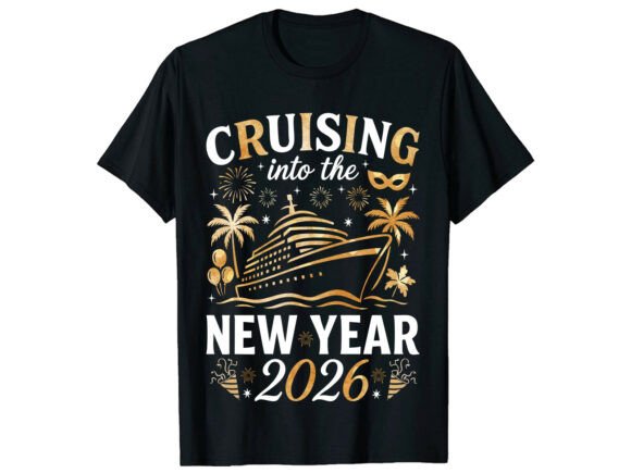 Celebrate at Sea: The Cruise Trip New Year 2026 T-Shirt Design